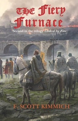 The Fiery Furnace by Kimmich, F. Scott