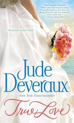 True Love by Deveraux, Jude