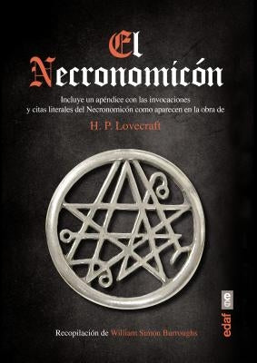 Necronomicon, El by Burroughs, William S.