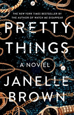 Pretty Things by Brown, Janelle