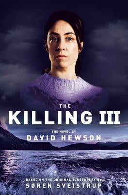 The Killing 3 by Hewson, David
