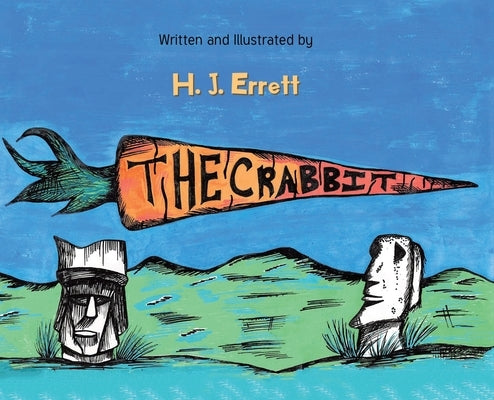 The Crabbit by Errett, H. J.