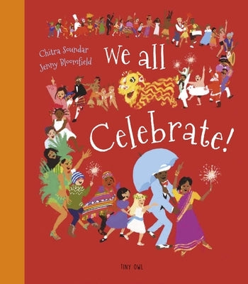 We All Celebrate! by Soundar, Chitra