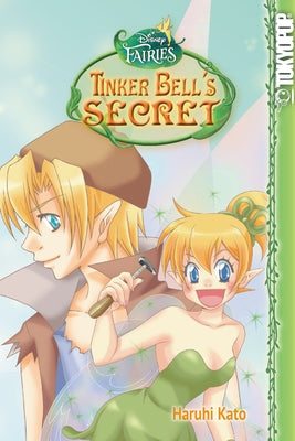 Disney Manga: Fairies - Tinker Bell's Secret: Volume 2 by Kato, Haruhi