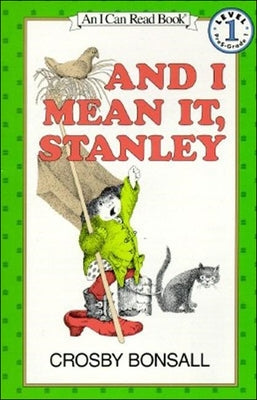 And I Mean It, Stanley by Bonsall, Crosby N.