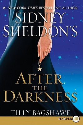 Sidney Sheldon's After the Darkness by Sheldon, Sidney