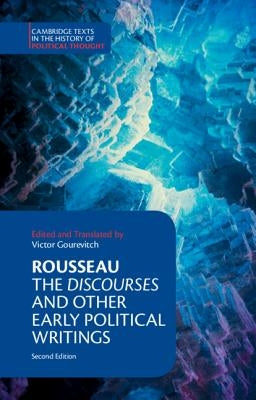 Rousseau: The Discourses and Other Early Political Writings by Rousseau, Jean-Jacques