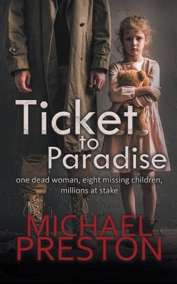 Ticket to Paradise by Preston, Michael