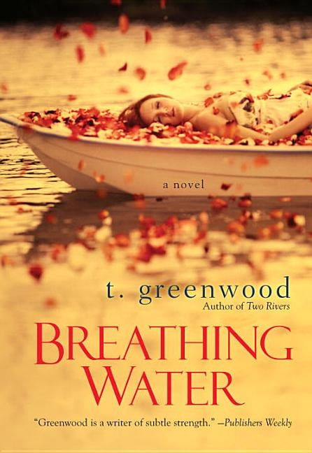 Breathing Water by Greenwood, T.