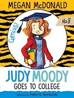 Judy Moody Goes to College by McDonald, Megan