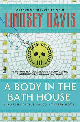 A Body in the Bathhouse by Davis, Lindsey