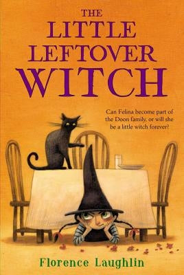The Little Leftover Witch by Laughlin, Florence