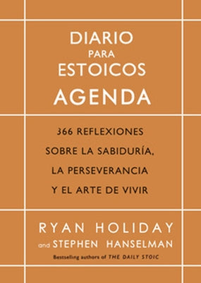Diario Para Estoicos - Agenda (Daily Stoic Journal Spanish Edition) by Holiday, Ryan