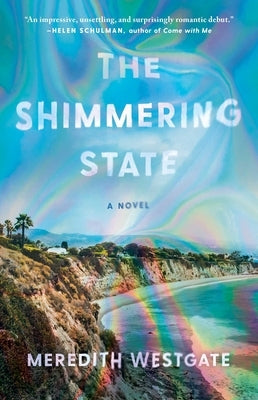 The Shimmering State by Westgate, Meredith