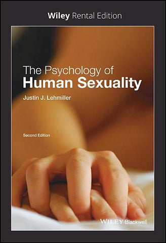 The Psychology of Human Sexuality by Lehmiller, Justin J.