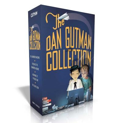 The Dan Gutman Collection (Boxed Set): The Homework Machine; Return of the Homework Machine; Nightmare at the Book Fair; The Talent Show by Gutman, Dan
