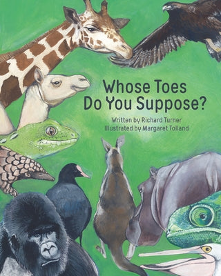 Whose Toes Do You Suppose? by Tolland, Margaret