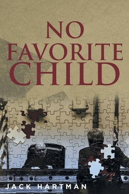 No Favorite Child by Hartman, Jack