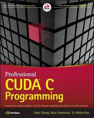 Professional Cuda C Programming by Cheng, John