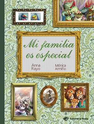 Mi Familia Es Especial by Rayo, Anna