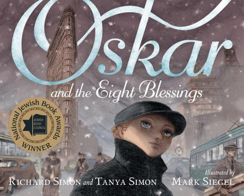 Oskar and the Eight Blessings by Simon, Tanya