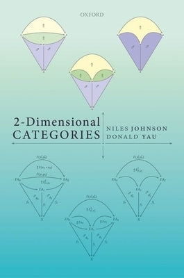 2-Dimensional Categories by Johnson, Niles