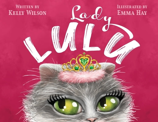 Lady Lulu by Wilson, Kelly