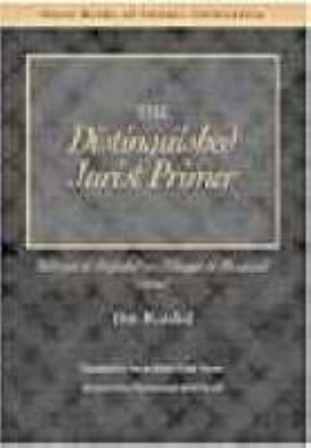 The Distinguished Jurist's Primer: Bidayat al-Mujtahid wa Nihayat al-Muqtasid by Rushd, Ibn