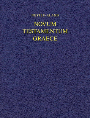 Nestle-Aland Novum Testamentum Graece 28 (Na28) Wide Margin by Nestle, Eberhard