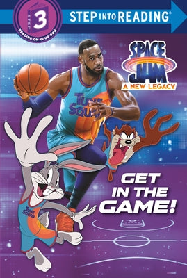 Get in the Game! (Space Jam: A New Legacy) by Random House