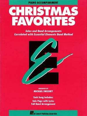 Essential Elements Christmas Favorites: Piano Accompaniment by Sweeney, Michael
