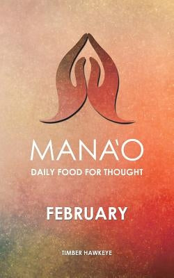 Manao: February by Hawkeye, Timber
