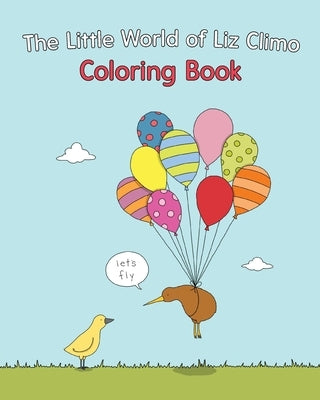 The Little World of Liz Climo Coloring Book by Climo, Liz