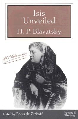 Isis Unveiled: Two Volumes in a Slipcase by Blavatsky, H. P.