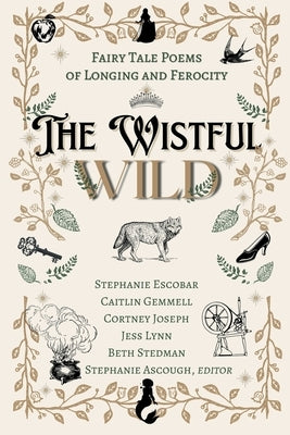 The Wistful Wild by Ascough, Stephanie