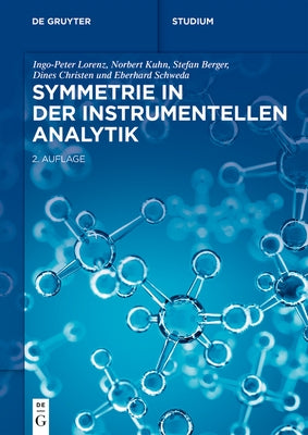 Symmetrie in der Instrumentellen Analytik by No Contributor