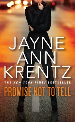 Promise Not to Tell by Krentz, Jayne Ann