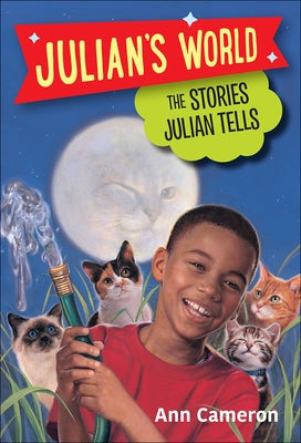 Stories Julian Tells by Cameron, Ann