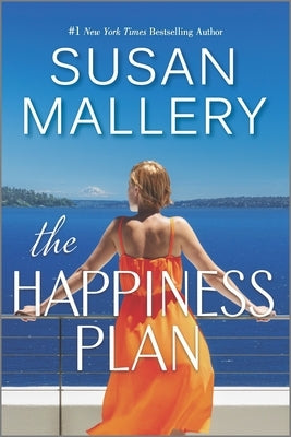 The Happiness Plan by Mallery, Susan