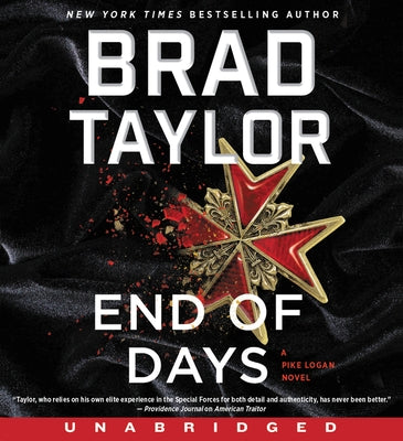 End of Days CD: A Pike Logan Novel by Taylor, Brad