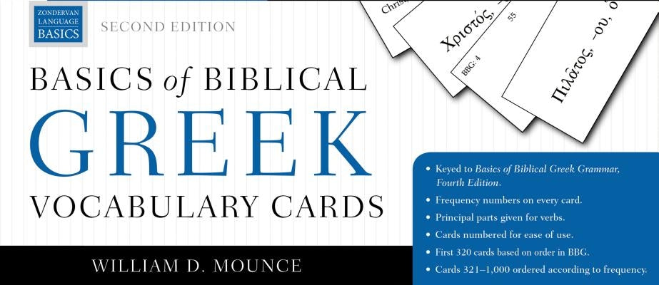Basics of Biblical Greek Vocabulary Cards: Second Edition by Mounce, William D.
