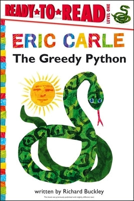 The Greedy Python/Ready-To-Read Level 1 by Buckley, Richard