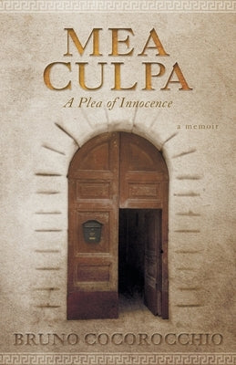 Mea Culpa: A Plea Of Innocence by Cocorocchio, Bruno