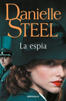 La Espía / Spy by Steel, Danielle