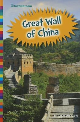 Great Wall of China by Raum, Elizabeth