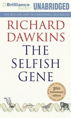 The Selfish Gene by Dawkins, Richard