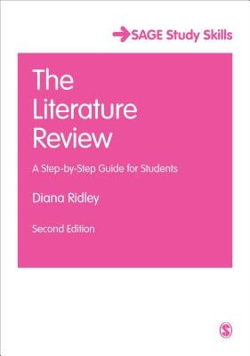 The Literature Review by Ridley, Diana