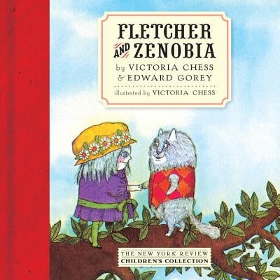 Fletcher and Zenobia by Gorey, Edward