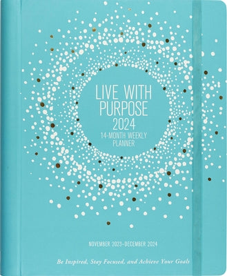 2024 Live with Purpose Planner by 