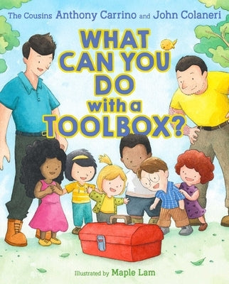 What Can You Do with a Toolbox? by Carrino, Anthony